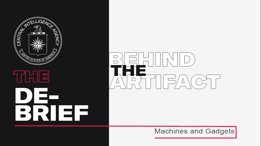 Behind the Artifact Machines and Gadgets
